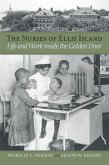 The Nurses of Ellis Island (eBook, ePUB)