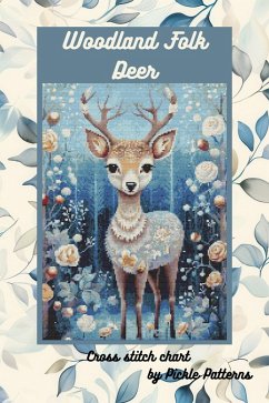 Woodland Folk - Deer (Woodland Folk Cross Stitch) (eBook, ePUB) - Patterns, Pickle