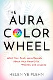 The Aura Color Wheel (eBook, ePUB)