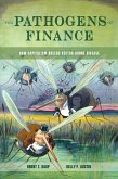 The Pathogens of Finance (eBook, ePUB)