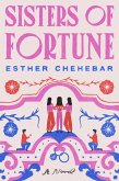 Sisters of Fortune (eBook, ePUB)