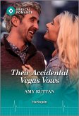 Their Accidental Vegas Vows (eBook, ePUB)
