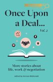 Once Upon a Deal... Vol. 2 (eBook, ePUB) Once Upon a Deal... Vol. 2 (eBook, ePUB)