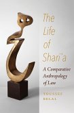 The Life of Shari'a (eBook, ePUB) The Life of Shari'a (eBook, ePUB)