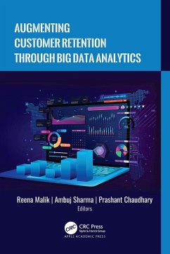 Augmenting Customer Retention Through Big Data Analytics (eBook, ePUB)