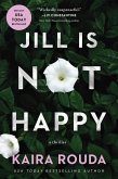 Jill Is Not Happy (eBook, ePUB)