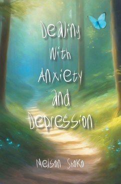 Cover Dealing with Anxiety and Depression (eBook, ePUB)