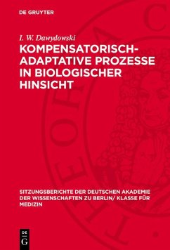 Kompensatorisch-Adaptative Prozesse in biologischer Hinsicht (eBook, PDF) - Dawydowski, I. W.