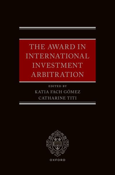 The Award in International Investment Arbitration (eBook, ePUB)