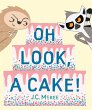 Oh Look, a Cake! (eBook, ePUB) - Bild 1