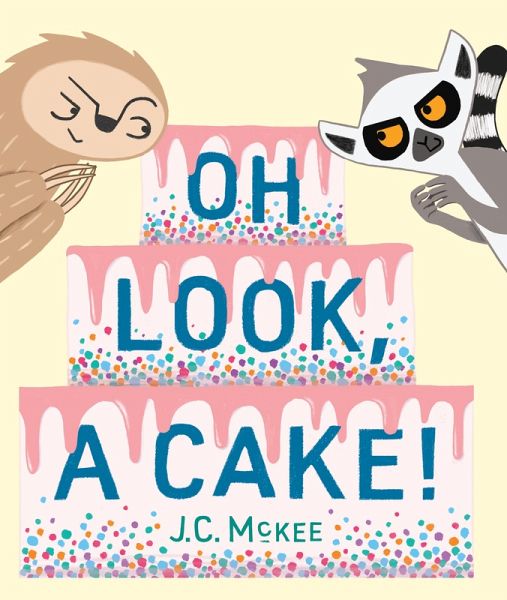 Oh Look, a Cake! (eBook, ePUB)