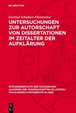 Untersuchungen zur Autorschaft von Dissertationen im Zeitalter der Aufklärung (eBook, PDF)