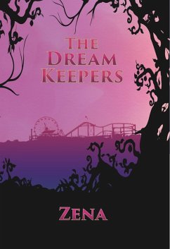 The Dream Keepers (eBook, ePUB) - Zena