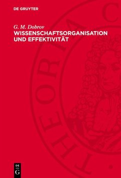 Wissenschaftsorganisation und Effektivität (eBook, PDF) - Dobrov, G. M.