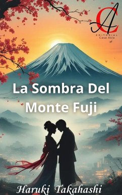 La Sombra Del Monte Fuji (eBook, ePUB) Cover La Sombra Del Monte Fuji (eBook, ePUB)