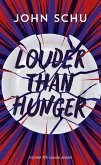 Louder Than Hunger (eBook, ePUB) Louder Than Hunger (eBook, ePUB)