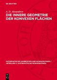 Die innere Geometrie der konvexen Flächen (eBook, PDF)