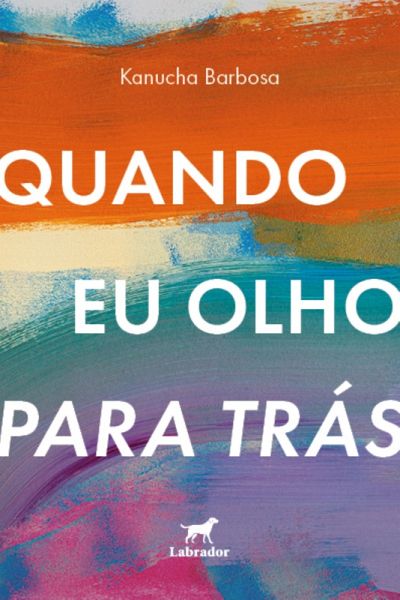 Quando eu olho para trás (eBook, ePUB) Quando eu olho para trás (eBook, ePUB)