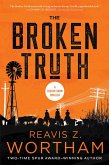 The Broken Truth (eBook, ePUB) The Broken Truth (eBook, ePUB)