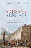 Artisans Abroad (eBook, PDF) Artisans Abroad (eBook, PDF)