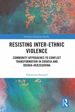 Resisting Inter-Ethnic Violence (eBook, PDF) - Otmacic, Valentina