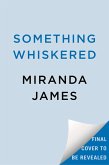 Something Whiskered (eBook, ePUB)