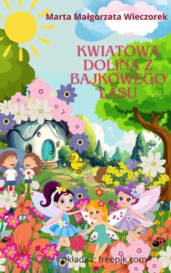 Cover Kwiatowa Dolina z Bajkowego Lasu (eBook, ePUB)