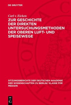 Cover Zur Geschichte der direkten Untersuchungsmethoden der oberen Luft- und Speisewege (eBook, PDF)