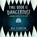 This Book Is Dangerous! (A Narwhal and Jelly Picture Book #1) (eBook, ePUB)
