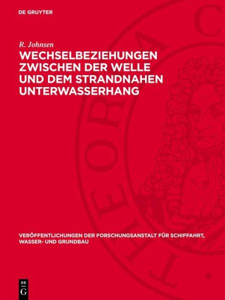 Wechselbeziehungen zwischen der Welle und dem strandnahen Unterwasserhang (eBook, PDF)