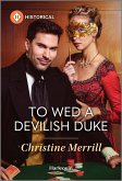 To Wed a Devilish Duke (eBook, ePUB)