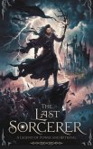 The Last Sorcerer (Fairy tales, Folk tales, Legends & Mythology, #11) (eBook, ePUB) The Last Sorcerer (Fairy tales, Folk tales, Legends & Mythology, #11) (eBook, ePUB)