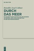 Durch das Meer (eBook, PDF) Durch das Meer (eBook, PDF)
