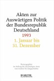 Akten zur Auswärtigen Politik der Bundesrepublik Deutschland 1993 (eBook, ePUB) Akten zur Auswärtigen Politik der Bundesrepublik Deutschland 1993 (eBook, ePUB)