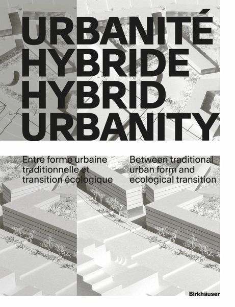 Urbanité hybride / Hybrid Urbanity (eBook, PDF) Urbanité hybride / Hybrid Urbanity (eBook, PDF)