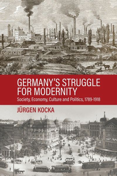 Germany's Struggle for Modernity (eBook, ePUB) Germany's Struggle for Modernity (eBook, ePUB)
