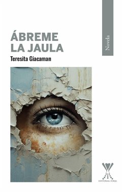 Cover Ábreme la jaula (eBook, ePUB)