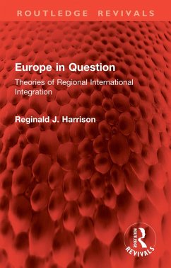 Europe in Question (eBook, ePUB) - Harrison, Reginald J.