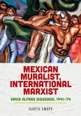 Mexican muralist, international Marxist (eBook, ePUB)