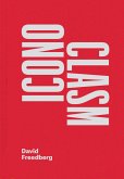 Iconoclasm (eBook, ePUB) Iconoclasm (eBook, ePUB)