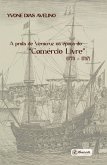 A prata de Veracruz na época do "Comércio Livre" (1778 - 1787) (eBook, ePUB)