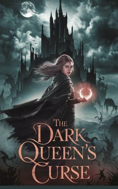 Cover The Dark Queen's Curse (Fairy tales, Folk tales, Legends & Mythology, #9) (eBook, ePUB)