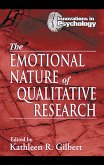 The Emotional Nature of Qualitative Research (eBook, ePUB)