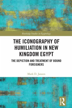 Cover The Iconography of Humiliation in New Kingdom Egypt (eBook, ePUB)