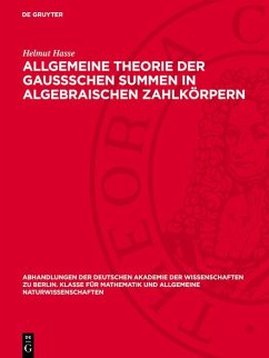 Cover Allgemeine Theorie der Gaussschen Summen in algebraischen Zahlkörpern (eBook, PDF)