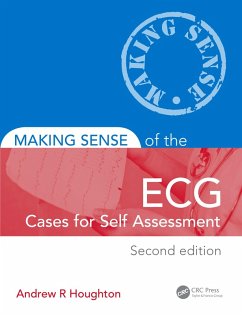 Making Sense of the ECG: Cases for Self Assessment (eBook, ePUB) - Houghton, Andrew; Gray, David; Houghton, Andrew R.