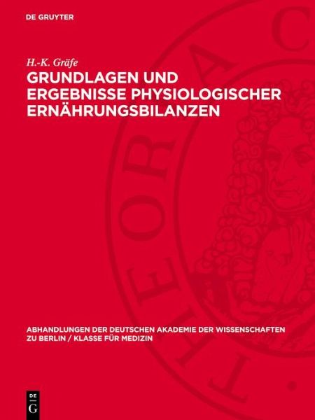 Grundlagen und Ergebnisse physiologischer Ernährungsbilanzen (eBook, PDF)