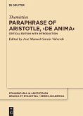 Paraphrase of Aristotle, >De anima< (eBook, PDF) Paraphrase of Aristotle, >De anima< (eBook, PDF)