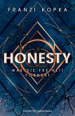 Was die Freiheit fordert / Honesty Bd.3 (eBook, ePUB)