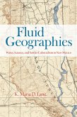 Fluid Geographies (eBook, ePUB)